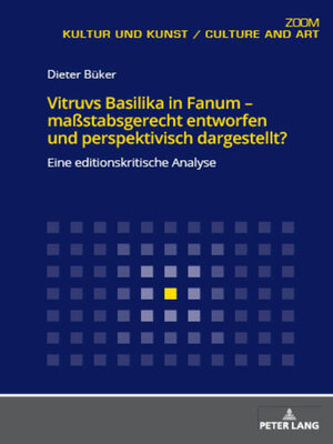 cover image of Vitruvs Basilika in Fanum – maßstabsgerecht entworfen und perspektivisch dargestellt?